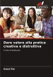 Dare valore alla pratica creativa e... - Bild 1