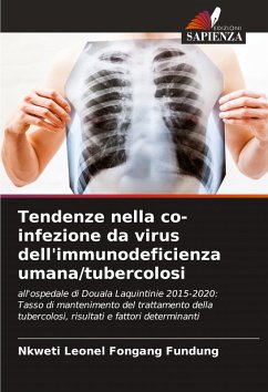 Cover Tendenze nella co-infezione da virus dell'immunodeficienza umana/tubercolosi