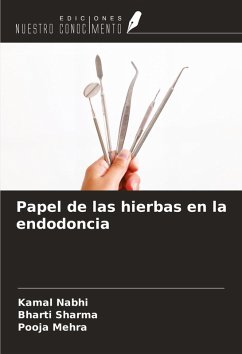 Papel de las hierbas en la endodoncia Cover Papel de las hierbas en la endodoncia