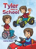 Tyler Goes to School