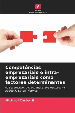 Competências empresariais e intra-empresariais como factores determinantes - Carter II, Michael