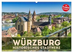 WÜRZBURG Historisches Stadtherz (Wandkalender 2025 DIN A2 quer), CALVENDO Monatskalender
