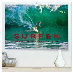 Surfen - Wasser, Wind und coole Typen (hochwertiger Premium Wandkalender 2025 DIN A2 quer), Kunstdruck in Hochglanz - Calvendo;Roder, Peter