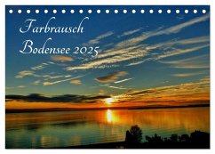 Farbrausch Bodensee (Tischkalender 2025 DIN A5 quer), CALVENDO Monatskalender - Calvendo;Brinker, Sabine