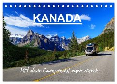 KANADA - Mit Campmobil quer durch (Tischkalender 2025 DIN A5 quer), CALVENDO Monatskalender
