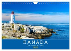 KANADA - Der maritime Osten (Wandkalender 2025 DIN A4 quer), CALVENDO Monatskalender