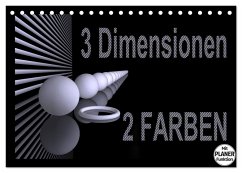 3 Dimensionen - 2 Farben (Tischkalender 2025 DIN A5 quer), CALVENDO Monatskalender - Calvendo;IssaBild