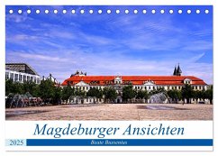 Magdeburger Ansichten (Tischkalender 2025 DIN A5 quer), CALVENDO Monatskalender