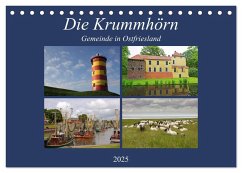 Die Krummhörn Gemeinde in Ostfriesland (Tischkalender 2025 DIN A5 quer), CALVENDO Monatskalender