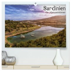 Sardinien - Für Alleinseinkönner (hochwertiger Premium Wandkalender 2025 DIN A2 quer), Kunstdruck in Hochglanz