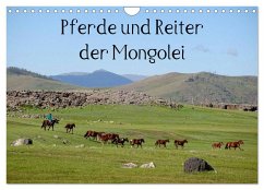 Pferde und Reiter der Mongolei (Wandkalender 2025 DIN A4 quer), CALVENDO Monatskalender