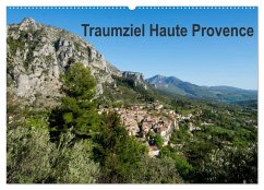 Traumziel Haute Provence (Wandkalender 2025 DIN A2 quer), CALVENDO Monatskalender
