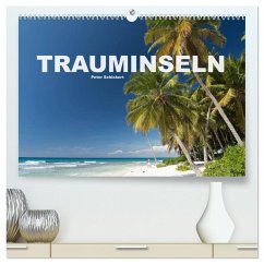 Trauminseln (hochwertiger Premium Wandkalender 2025 DIN A2 quer), Kunstdruck in Hochglanz