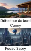 Détecteur de bord Canny (eBook, ePUB)