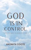 God Is In Control: 21 Devotions About the Sovereignty of God (eBook, ePUB)