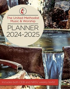 The United Methodist Music & Worship Planner 2024-2025 CEB/NRSVue Edition (eBook, ePUB)
