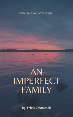 An Imperfect Family (eBook, ePUB) - Drammeh, Tricia