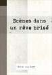 Scènes dans un rêve brisé (eBook,... - Bild 1