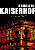Le Cercle du Kaiserhof (eBook, ePUB)