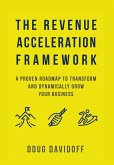 The Revenue Acceleration Framework