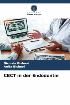 CBCT in der Endodontie - BISHNOI, NIRMALA;BISHNOI, ANITA