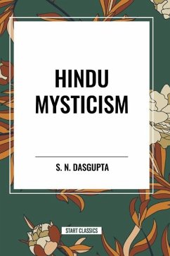 Hindu Mysticism - DasGupta, S N