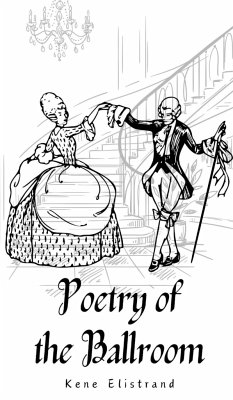 Poetry of the Ballroom - Elistrand, Kene