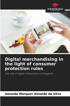 Digital merchandising in the light of consumer protection rules - Marques Almeida da Silva, Amanda