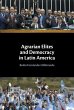 Agrarian Elites and Democracy in Latin... - Bild 1