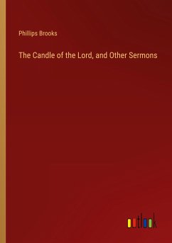 The Candle of the Lord, and Other Sermons