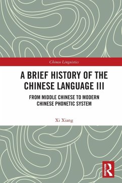 A Brief History of the Chinese Language III - Xiang, Xi