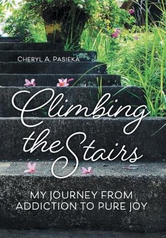 Climbing the Stairs - Pasieka, Cheryl A.