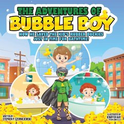 The Adventures of Bubble Boy - Czerniejewski, Stephen P