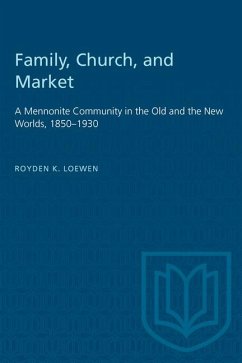 Family, Church, and Market - Loewen, Royden