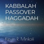 KABBALAH PASSOVER HAGGADAH