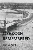 Oshkosh Remembered