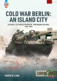 Cold War Berlin: An Island City Volume 4