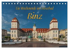 Ein Wochenende im Ostseebad Binz (Tischkalender 2025 DIN A5 quer), CALVENDO Monatskalender