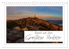 Rund um den Großen Arber (Wandkalender 2025 DIN A4 quer), CALVENDO Monatskalender