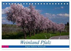 Weinland Pfalz - Region Südliche Weinstraße (Tischkalender 2025 DIN A5 quer), CALVENDO Monatskalender