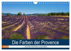 Die Farben der Provence... und der Duft des Lavendels... (Wandkalender 2025 DIN A4 quer), CALVENDO Monatskalender Die Farben der Provence... und der Duft des Lavendels... (Wandkalender 2025 DIN A4 quer), CALVENDO Monatskalender