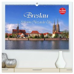 Breslau - Schlesiens Herz an der Oder (hochwertiger Premium Wandkalender 2025 DIN A2 quer), Kunstdruck in Hochglanz