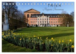 TRIER - Augusta Treverorum (Tischkalender 2025 DIN A5 quer), CALVENDO Monatskalender