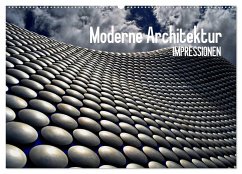 Moderne Architektur. Impressionen (Wandkalender 2025 DIN A2 quer), CALVENDO Monatskalender
