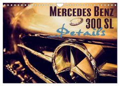 Mercedes Benz 300 SL - Details (Wandkalender 2025 DIN A4 quer), CALVENDO Monatskalender - Calvendo;Hinrichs, Johann