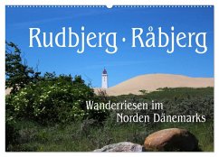 Rudbjerg und Råbjerg, Wanderriesen im Norden Dänemarks (Wandkalender 2025 DIN A2 quer), CALVENDO Monatskalender