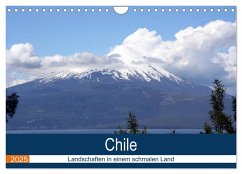 Chile - Landschaften in einem schmalen Land (Wandkalender 2025 DIN A4 quer), CALVENDO Monatskalender