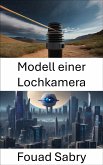 Modell einer Lochkamera (eBook, ePUB)