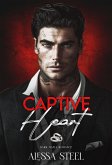 Captive Heart: Dark Mafia Romance (eBook, ePUB)