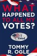 What Happened to All My Votes? - Bild 1